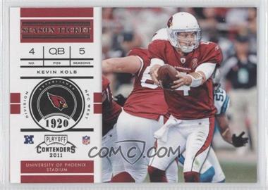 2011 Playoff Contenders - [Base] #90 - Kevin Kolb