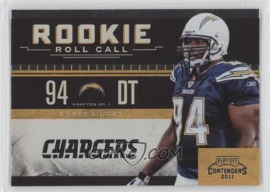 2011 Playoff Contenders - Rookie Roll Call #20 - Corey Liuget