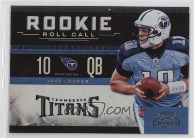 2011 Playoff Contenders - Rookie Roll Call #7 - Jake Locker