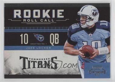 2011 Playoff Contenders - Rookie Roll Call #7 - Jake Locker