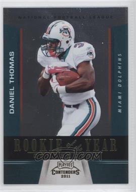 2011 Playoff Contenders - Rookie of the Year Contenders - Gold #6 - Daniel Thomas /100