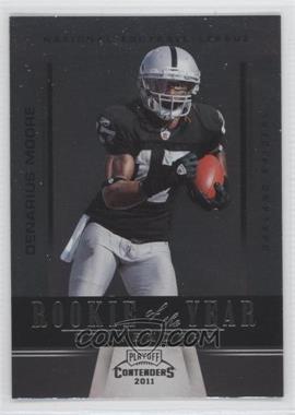 2011 Playoff Contenders - Rookie of the Year Contenders #16 - Denarius Moore