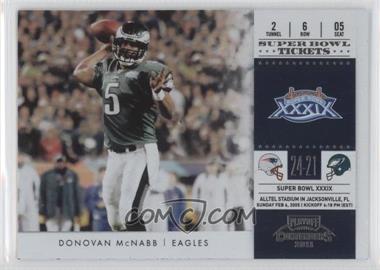 2011 Playoff Contenders - Super Bowl Tickets #10 - Donovan McNabb