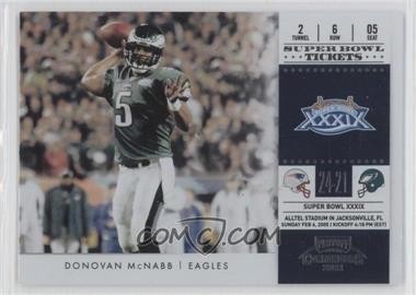 2011 Playoff Contenders - Super Bowl Tickets #10 - Donovan McNabb