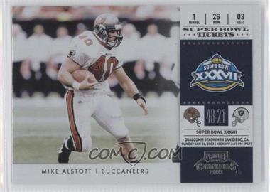 2011 Playoff Contenders - Super Bowl Tickets #12 - Mike Alstott