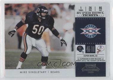 2011 Playoff Contenders - Super Bowl Tickets #18 - Mike Singletary