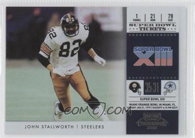 2011 Playoff Contenders - Super Bowl Tickets #22 - John Stallworth