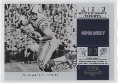 2011 Playoff Contenders - Super Bowl Tickets #25 - John Mackey