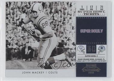 2011 Playoff Contenders - Super Bowl Tickets #25 - John Mackey