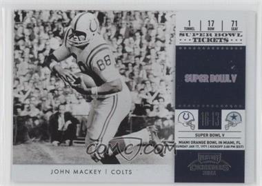 2011 Playoff Contenders - Super Bowl Tickets #25 - John Mackey
