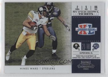 2011 Playoff Contenders - Super Bowl Tickets #8 - Hines Ward