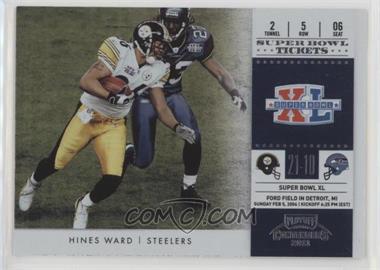 2011 Playoff Contenders - Super Bowl Tickets #8 - Hines Ward