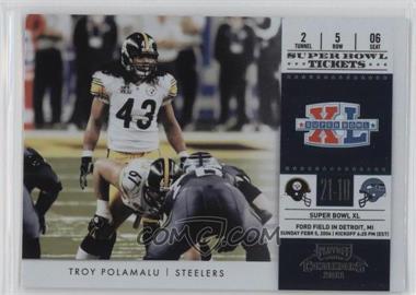 2011 Playoff Contenders - Super Bowl Tickets #9 - Troy Polamalu