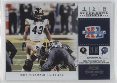 2011 Playoff Contenders - Super Bowl Tickets #9 - Troy Polamalu