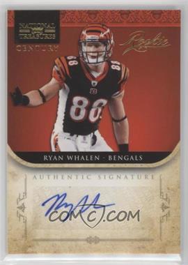 2011 Playoff National Treasures - [Base] - Century Gold Signatures #282 - Rookie - Ryan Whalen /49