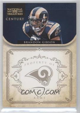 2011 Playoff National Treasures - [Base] - Century Gold #135 - Brandon Gibson /10