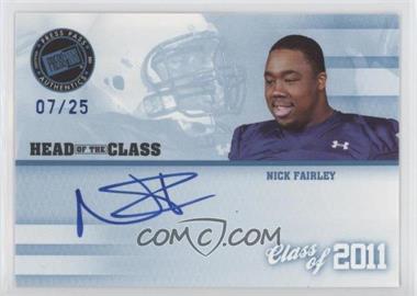 2011 Press Pass - Class of 2011 Autographs - Head of the Class #C11-NF - Nick Fairley /25