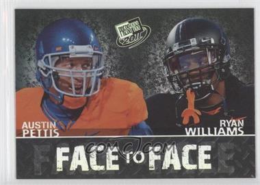 2011 Press Pass - Face to Face #FF-12 - Austin Pettis, Ryan Williams