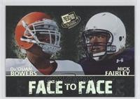 Da'Quan Bowers, Nick Fairley