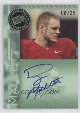 2011 Press Pass - Signings - Green #PPS-RM.2 - Ryan Mallett /25 [EX to NM]