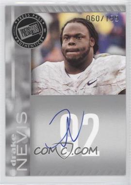 2011 Press Pass - Signings - Silver #PPS-DN - Drake Nevis /199