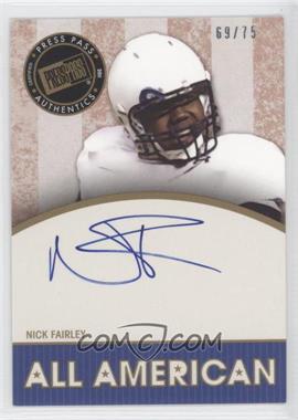 2011 Press Pass Legends - All American - Gold Autographs #AA-NF - Nick Fairley /75