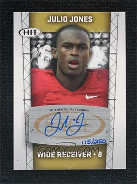 2011 SAGE Hit - Autographs - Gold #A8 - Julio Jones /250