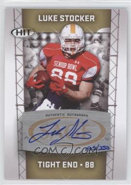 2011 SAGE Hit - Autographs - Gold #A88 - Luke Stocker /250