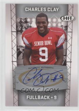 2011 SAGE Hit - Autographs - Silver #A89 - Charles Clay