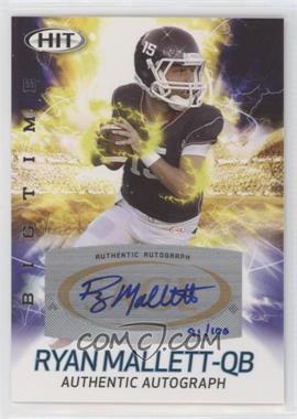 2011 SAGE Hit - Big Time - Autographs #ABT8 - Ryan Mallett /100