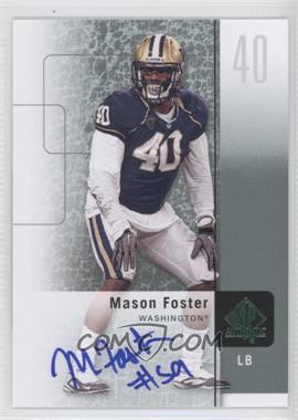 2011 SP Authentic - [Base] - Autographs #53 - Mason Foster