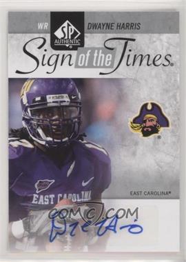 2011 SP Authentic - Sign of the Times #ST-DH - Dwayne Harris