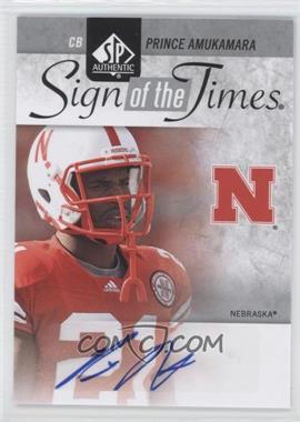 2011 SP Authentic - Sign of the Times #ST-PA - Prince Amukamara