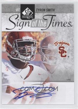 2011 SP Authentic - Sign of the Times #ST-SM - Tyron Smith