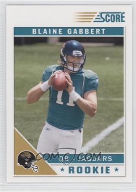 2011 Score - [Base] - Glossy #311 - Blaine Gabbert