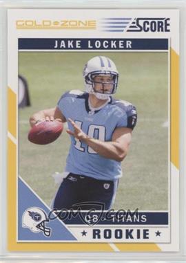 2011 Score - [Base] - Gold Zone #343 - Jake Locker