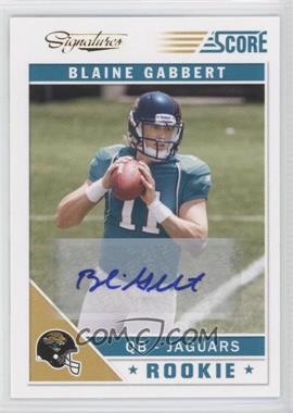 2011 Score - [Base] - Signatures #311 - Blaine Gabbert