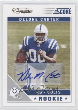 2011 Score - [Base] - Signatures #328 - Delone Carter