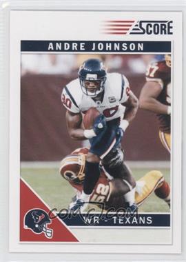 2011 Score - [Base] #113 - Andre Johnson