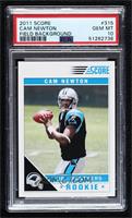 Cam Newton (NFL Logo on Ball Fully Visible) [PSA 10 GEM MT]