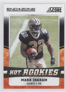 2011 Score - Hot Rookies - End Zone #20 - Mark Ingram