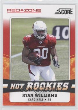 2011 Score - Hot Rookies - Red Zone #24 - Ryan Williams