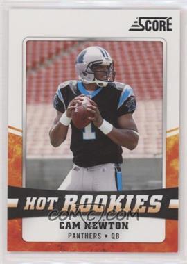 2011 Score - Hot Rookies #6 - Cam Newton