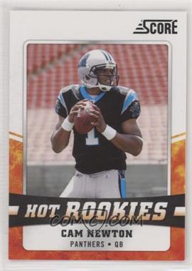 2011 Score - Hot Rookies #6 - Cam Newton