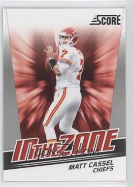 2011 Score - In the Zone - Glossy #17 - Matt Cassel