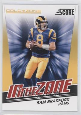 2011 Score - In the Zone - Gold Zone #27 - Sam Bradford