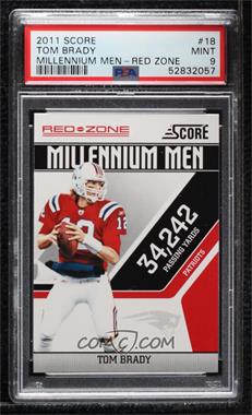 2011 Score - Millennium Men - Red Zone #18 - Tom Brady [PSA 9 MINT]