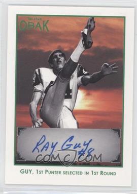 2011 TRI-STAR Obak - Autographs - Green #A17 - Ray Guy /25