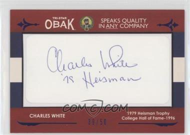 2011 TRI-STAR Obak - Cut Signatures - Blue #_CHWH - Charles White /50