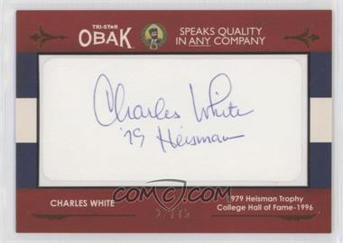 2011 TRI-STAR Obak - Cut Signatures - Bronze #_CHWH - Charles White /75